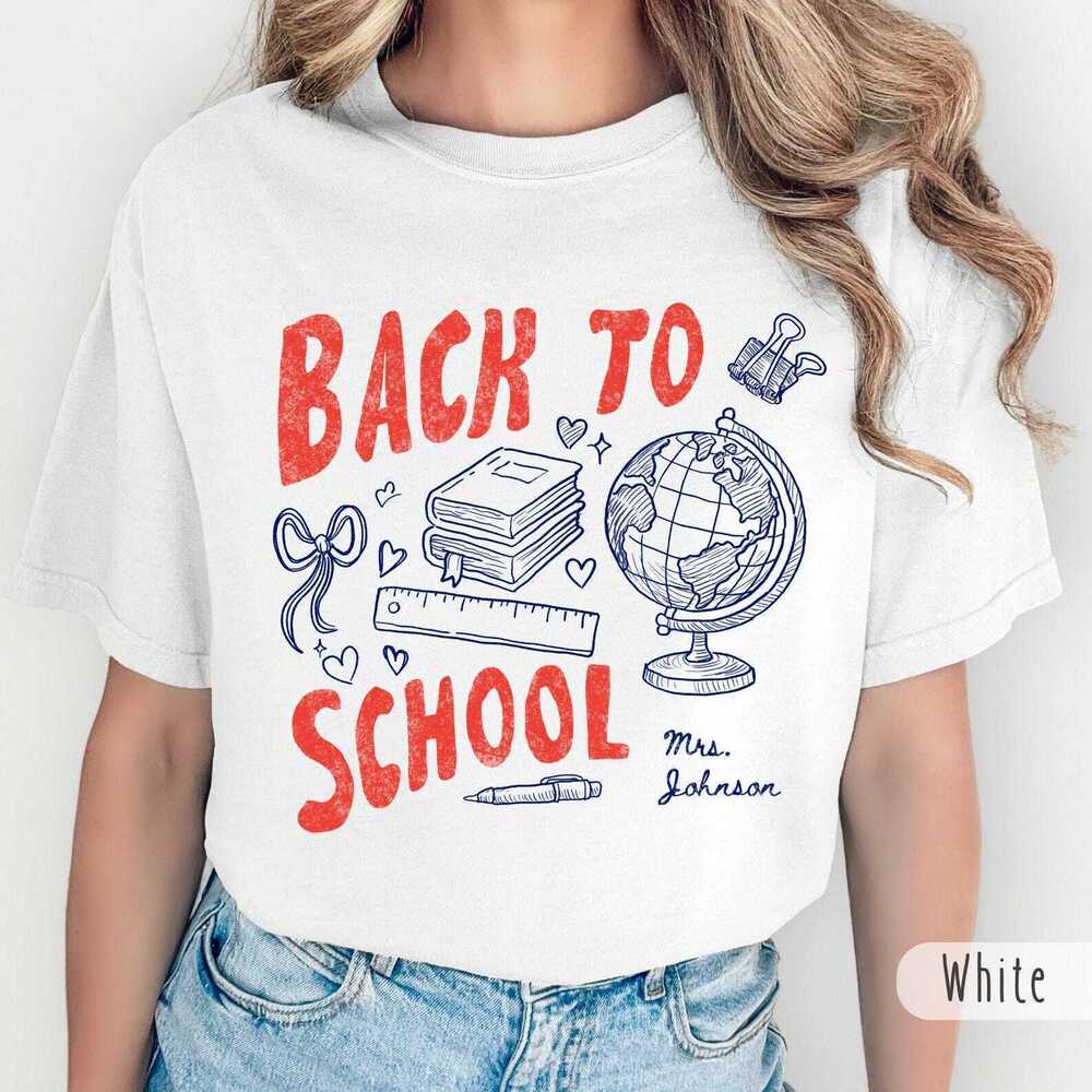 Back To School Staff Shirt Custom Teacher Shirt